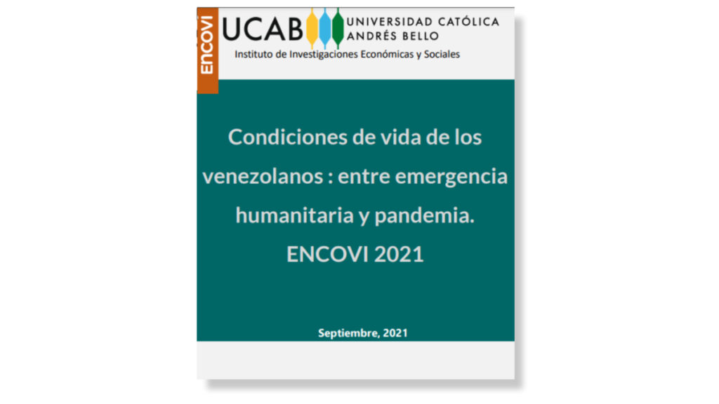 Condiciones de vida de los venezolanos: entre emergencia humanitaria y pandemia.